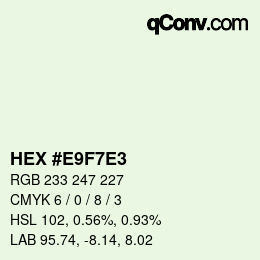 Color code: HEX #E9F7E3 | qconv.com