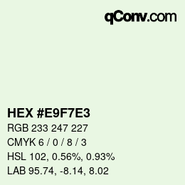カラーコード: HEX #E9F7E3 | qconv.com