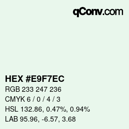 カラーコード: HEX #E9F7EC | qconv.com
