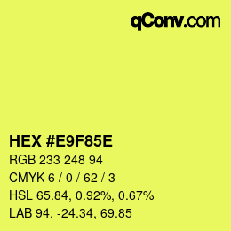 Color code: HEX #E9F85E | qconv.com