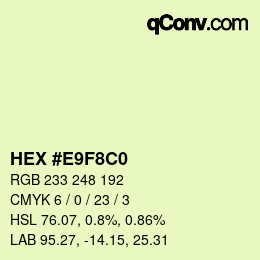 Color code: HEX #E9F8C0 | qconv.com