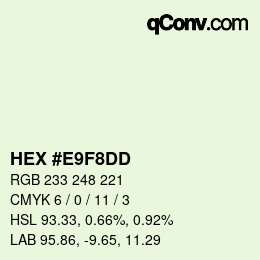 颜色代码: HEX #E9F8DD | qconv.com