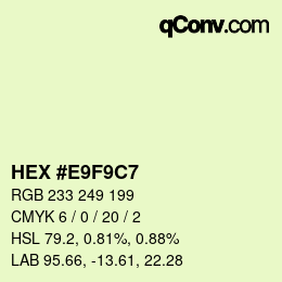 Color code: HEX #E9F9C7 | qconv.com