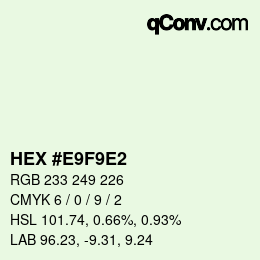 カラーコード: HEX #E9F9E2 | qconv.com
