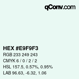 カラーコード: HEX #E9F9F3 | qconv.com