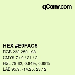 カラーコード: HEX #E9FAC6 | qconv.com