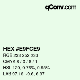 Código de color: HEX #E9FCE9 | qconv.com
