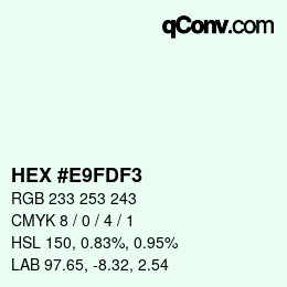 カラーコード: HEX #E9FDF3 | qconv.com