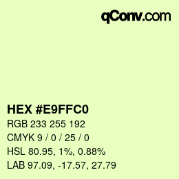 Color code: HEX #E9FFC0 | qconv.com