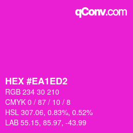 カラーコード: HEX #EA1ED2 | qconv.com