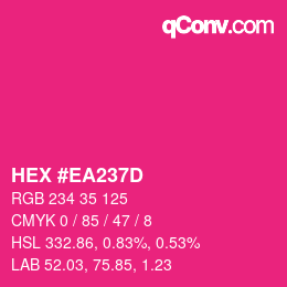 Color code: HEX #EA237D | qconv.com