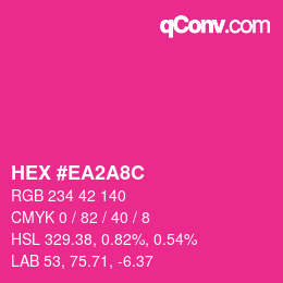 颜色代码: HEX #EA2A8C | qconv.com