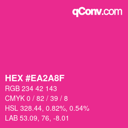 颜色代码: HEX #EA2A8F | qconv.com