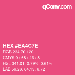 カラーコード: HEX #EA4C7E | qconv.com