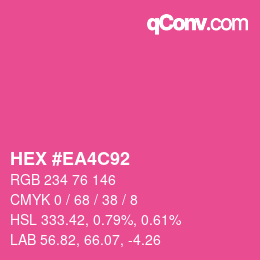 カラーコード: HEX #EA4C92 | qconv.com