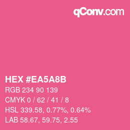 Color code: HEX #EA5A8B | qconv.com