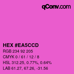 Color code: HEX #EA5CCD | qconv.com