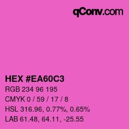 颜色代码: HEX #EA60C3 | qconv.com