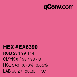 颜色代码: HEX #EA6390 | qconv.com