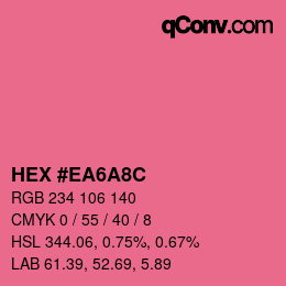 カラーコード: HEX #EA6A8C | qconv.com