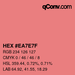 カラーコード: HEX #EA7E7F | qconv.com
