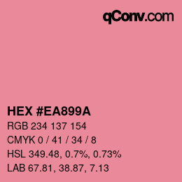 Farbcode: HEX #EA899A | qconv.com