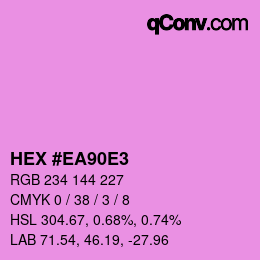 カラーコード: HEX #EA90E3 | qconv.com