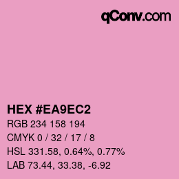カラーコード: HEX #EA9EC2 | qconv.com