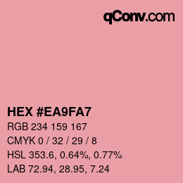 カラーコード: HEX #EA9FA7 | qconv.com