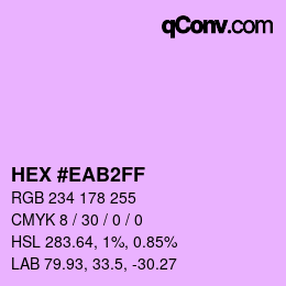 カラーコード: HEX #EAB2FF | qconv.com