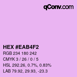カラーコード: HEX #EAB4F2 | qconv.com
