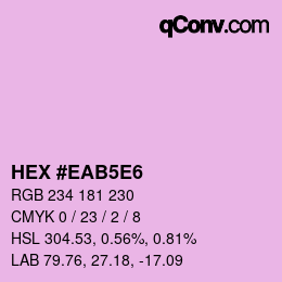 Color code: HEX #EAB5E6 | qconv.com