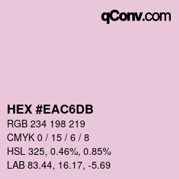 カラーコード: HEX #EAC6DB | qconv.com