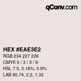 カラーコード: HEX #EAE3E2 | qconv.com