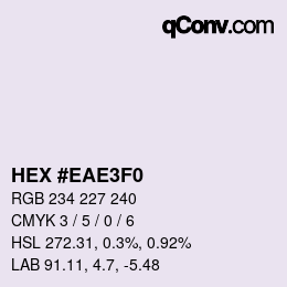 Code couleur: HEX #EAE3F0 | qconv.com