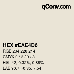 Color code: HEX #EAE4D6 | qconv.com