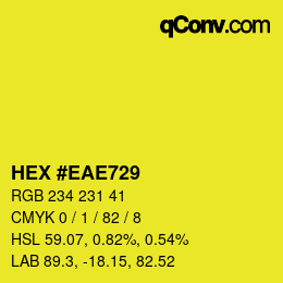 颜色代码: HEX #EAE729 | qconv.com