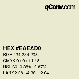 Farbcode: HEX #EAEAD0 | qconv.com