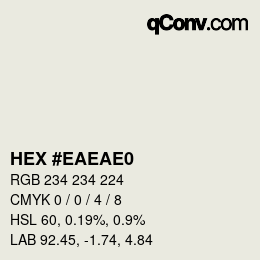 カラーコード: HEX #EAEAE0 | qconv.com