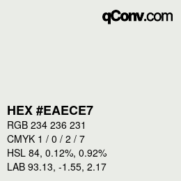颜色代码: HEX #EAECE7 | qconv.com