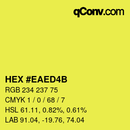 カラーコード: HEX #EAED4B | qconv.com