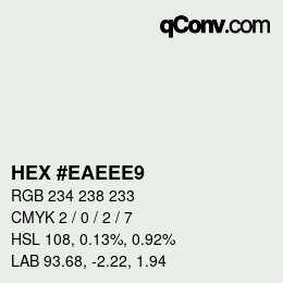 カラーコード: HEX #EAEEE9 | qconv.com