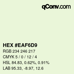 Color code: HEX #EAF6D9 | qconv.com