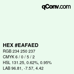 カラーコード: HEX #EAFAED | qconv.com
