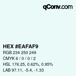 Farbcode: HEX #EAFAF9 | qconv.com