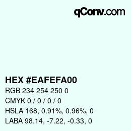Color code: HEX #EAFEFA00 | qconv.com