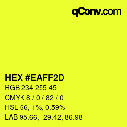 Color code: HEX #EAFF2D | qconv.com
