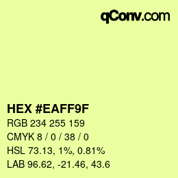 Color code: HEX #EAFF9F | qconv.com
