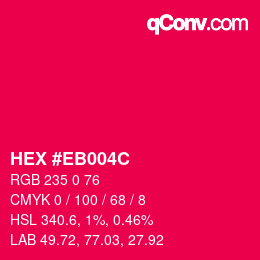Color code: HEX #EB004C | qconv.com