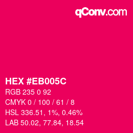 Color code: HEX #EB005C | qconv.com
